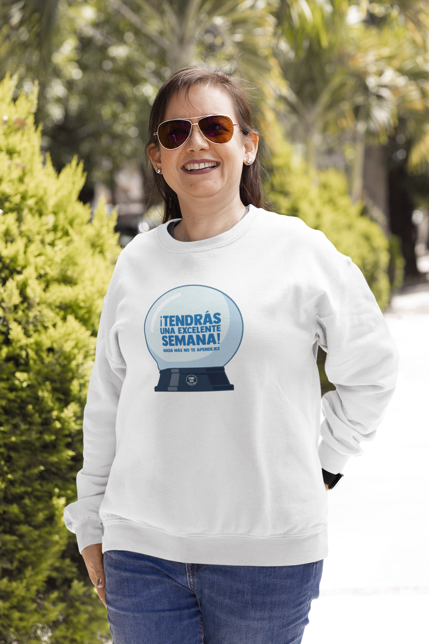 Sudadera Tendrás una Excelente Semana
