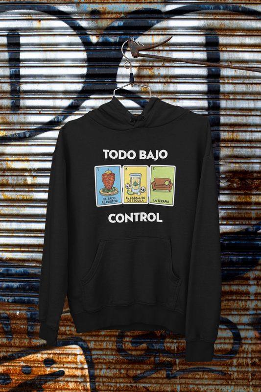 Hoodie Todo Bajo Control