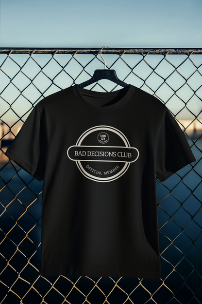 Playera Bad Decisions Club