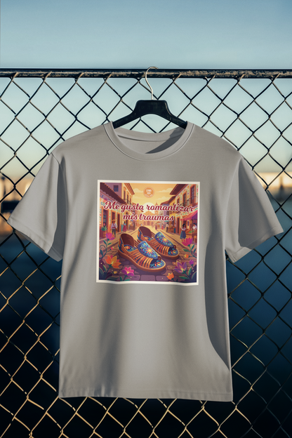 Playera Me Gusta Romantizar Mis Traumas