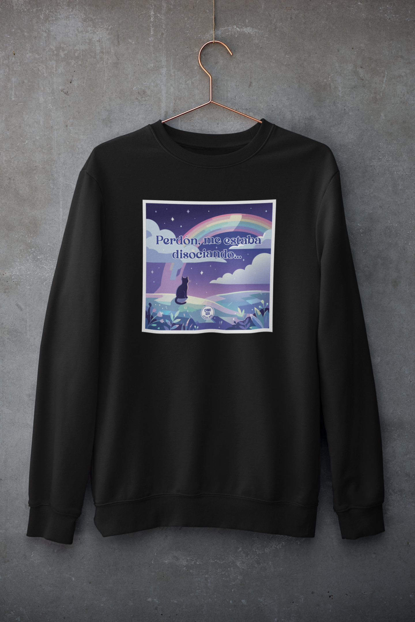 Sudadera Perdón Me Estaba Disociando
