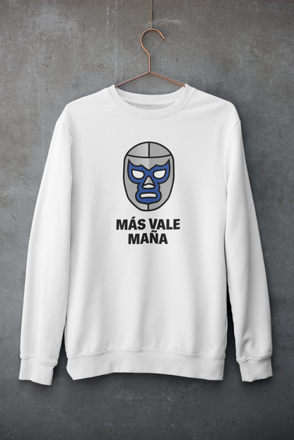 Sudadera Mas Vale Maña