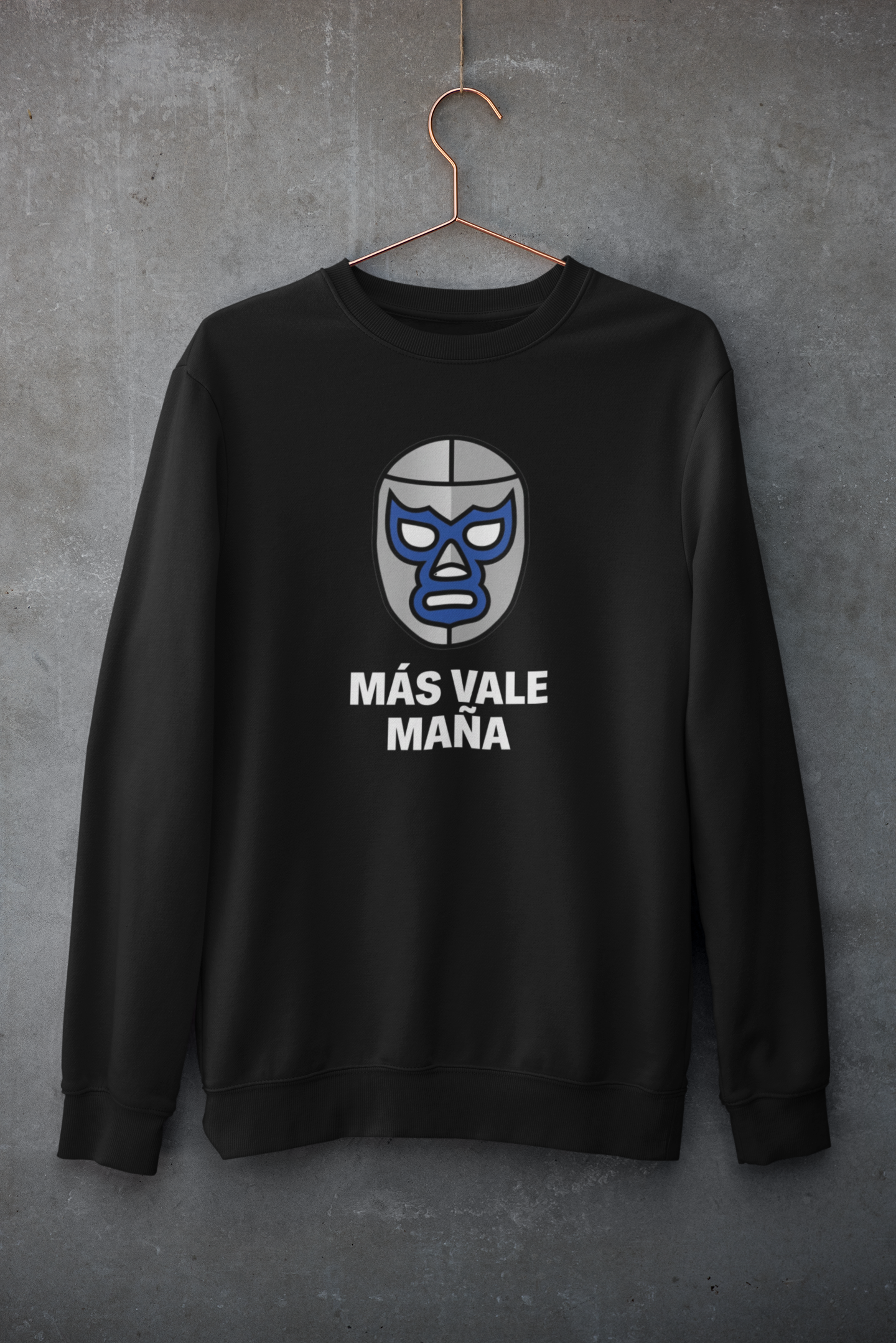 Sudadera Mas Vale Maña