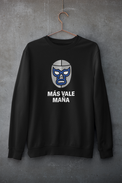 Sudadera Mas Vale Maña