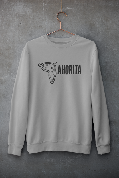Sudadera Ahorita