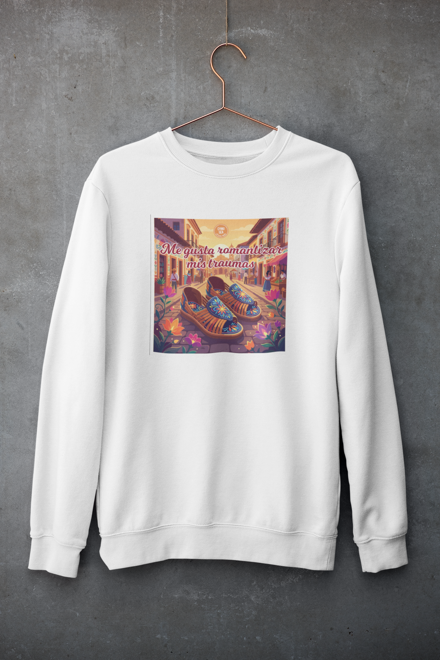 Sudadera Me Gusta Romantizar Mis Traumas