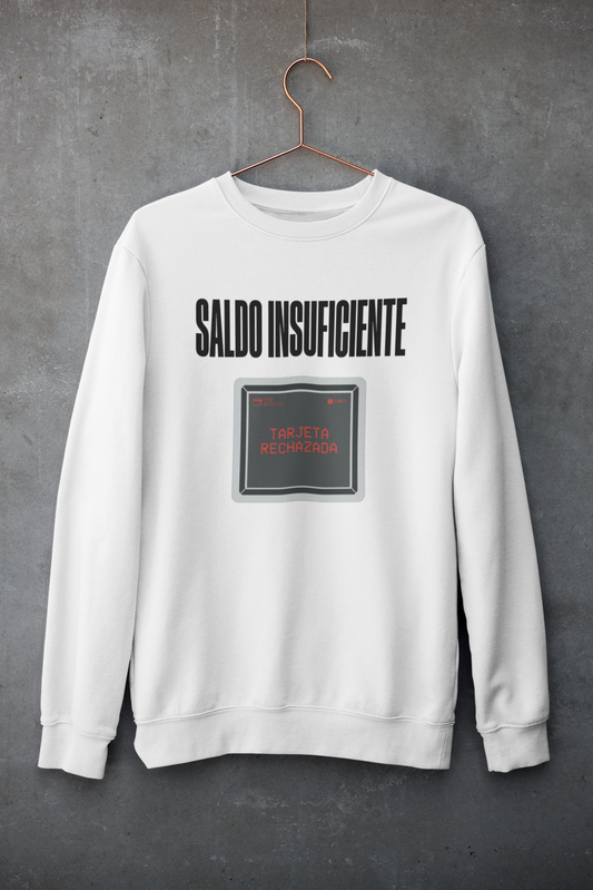 Sudadera Saldo Insuficiente