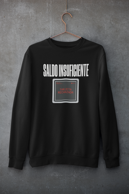 Sudadera Saldo Insuficiente