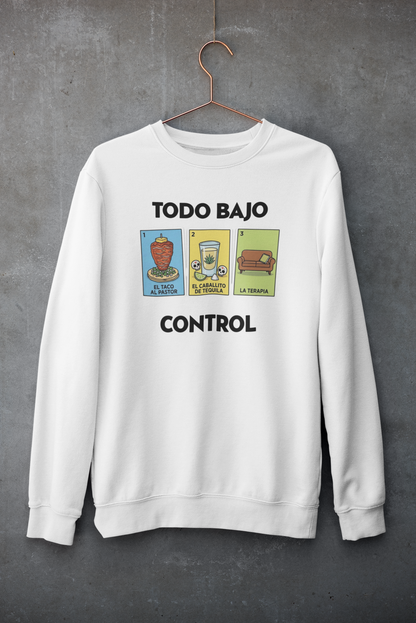 Sudadera Todo Bajo Control