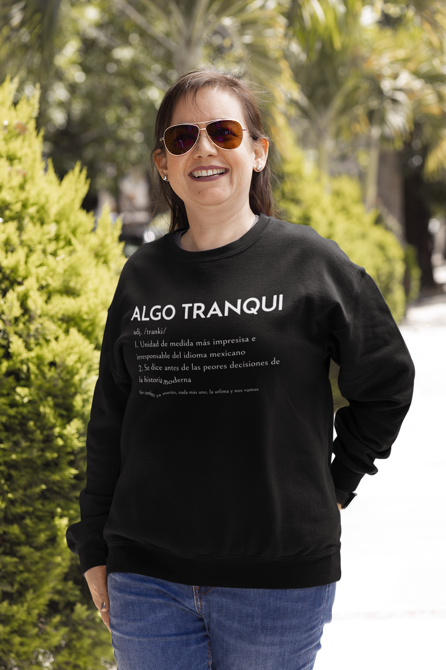 Sudadera Algo Tranqui