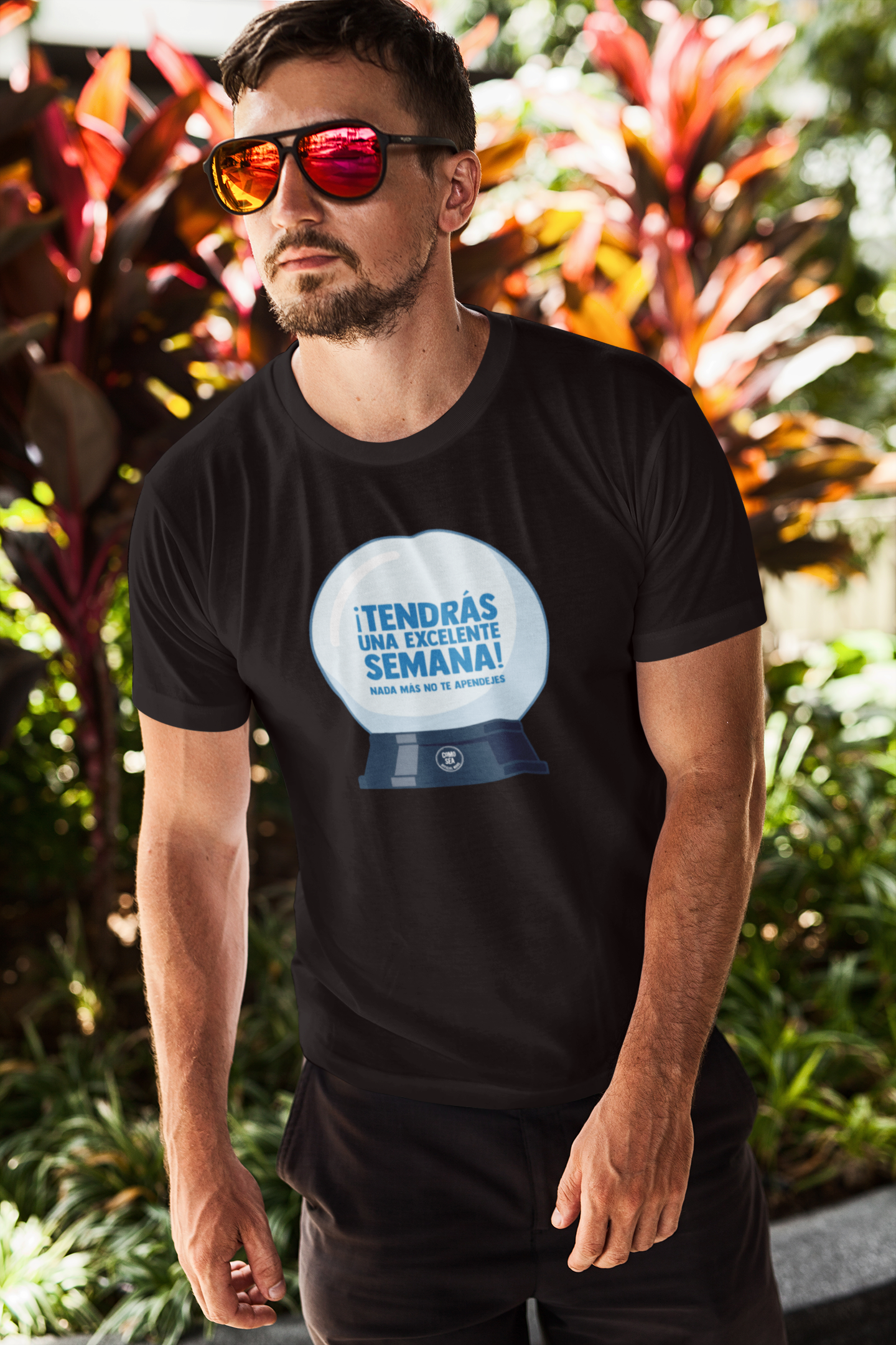 Playera Tendrás una Excelente Semana