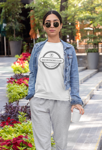 Playera Bad Decisions Club